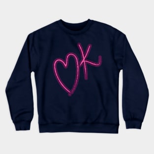 OK - A simple consoled word pattern Crewneck Sweatshirt